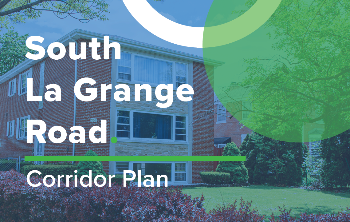 Text overlay reading "South La Grange Road Corridor Plan" with background image of a three story multi family residential building.
